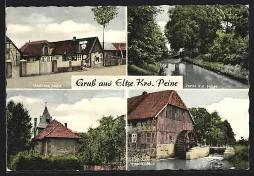 AK Eltze /Krs. Peine, Gasthaus Laatz, Kirche, Wassermühle