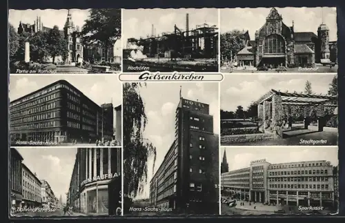 AK Gelsenkirchen, Hochöfen, Bahnhof, Hans-Sachs-Schule, Sparkasse