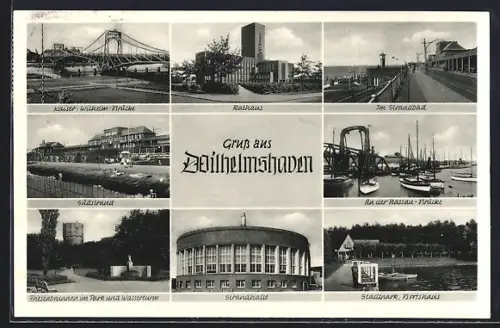 AK Wilhelmshaven, Kaiser-Wilhelm-Brücke, Rathaus, Strandbad, Südstrand, Nassau-Brücke u.a.