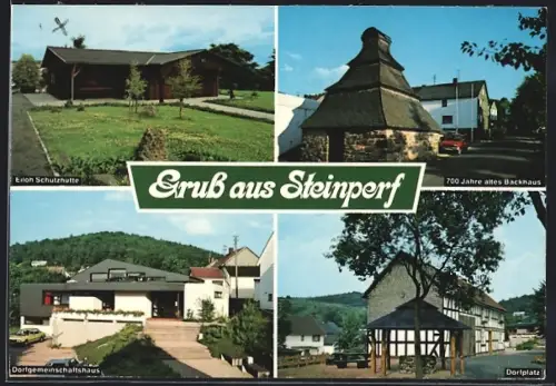 AK Steinperf, Das Dorfgemeinschaftshaus, 700 Jahre altes Backhaus, Der Dorfplatz