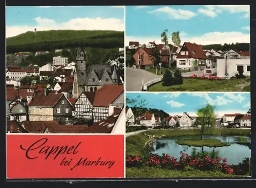 AK Cappel bei Marburg, Teilansicht mit Kirche, Teich, Strassenpartie