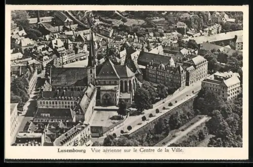 AK Luxembourg, Vue aérienne sur le Centre de la Ville