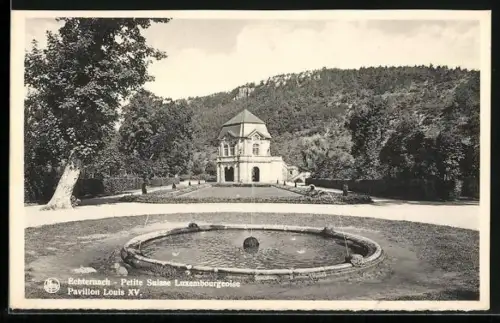 AK Echternach /Petite Suisse Luxembourgeoise, Pavillon Louis XV.