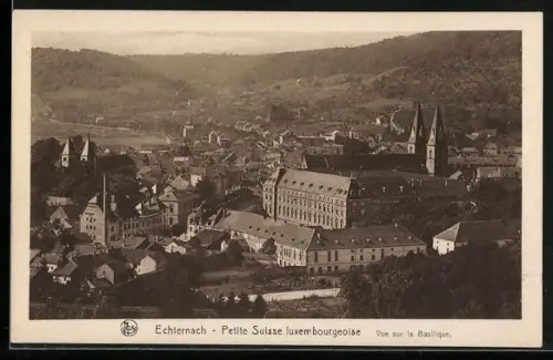 AK Echternach /Petite Suisse luxembourgeoise, Vue sur la Basilique