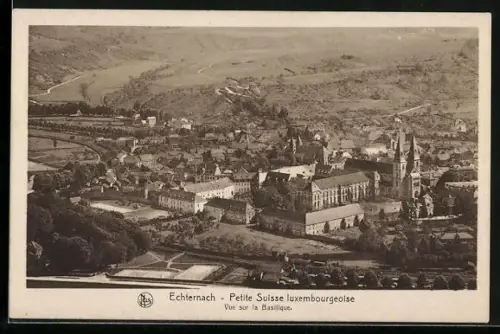 AK Echternach /Petite Suisse luxembourgeoise, Vue sur la Basilique