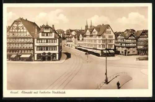 AK Kassel, Altmarkt mit Freiheiter Durchbruck