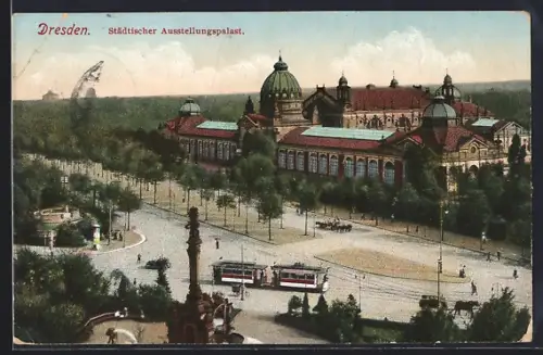 AK Dresden, Städt. Ausstellungspalast, Strassenbahn