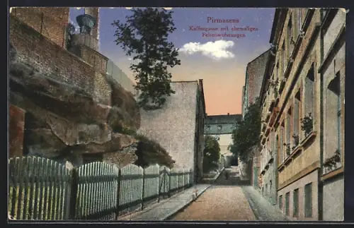 AK Pirmasens, Kaffeegasse mit ehem. Felsenwohnungen