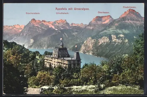 AK Axenfels, Hotel mit Urneralpen, Oberbauen, Niederbauen und Urirotstock