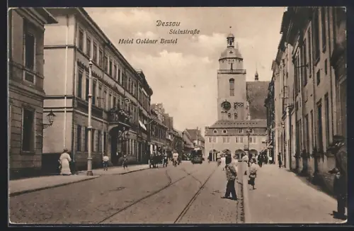 AK Dessau, Steinstrasse mit Hotel Goldner Beutel und Strassenbahn