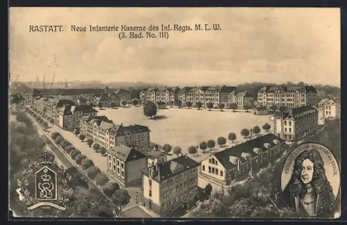 AK Rastatt, Neue Infanterie-Kaserne des Infanterie-Regiments Margraf Ludwig Wilhelm, 3. Bad. No. 111