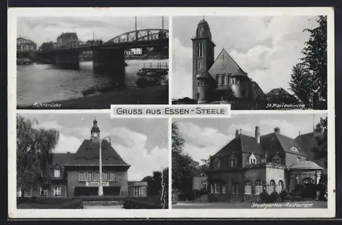 AK Essen-Steele, Stadtgarten-Restaurant, Bahnhof Steele, Ruhrbrücke