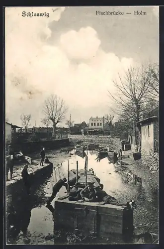 AK Schleswig, Holm mit Fischbrücke