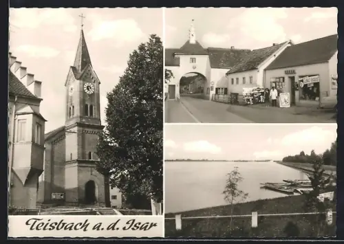 AK Teisbach a. d. Isar, Partie an der Kirche, Stadttor und Blick auf den See