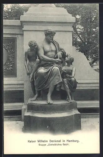 AK Hamburg, Kaiser Wilhelm Denkmal am Rathausmarkt, Gruppe Einheitliches Geld