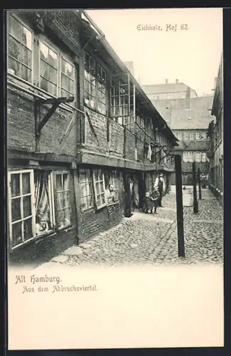 AK Alt-Hamburg, Eichholz, Hof 62 im Abbruchsviertel