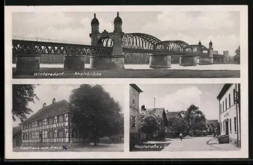 AK Wintersdorf / Rastatt, Rheinbrücke, Gasthaus zum Kreuz, Hauptstrasse