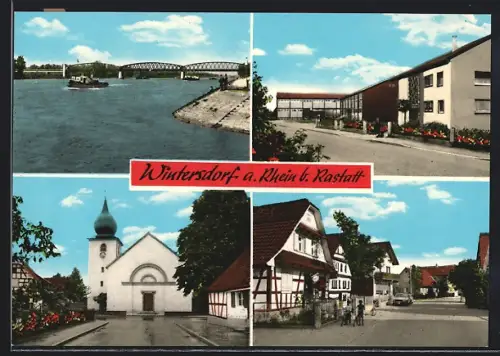 AK Wintersdorf / Rastatt, Rheinbrücke, Kirche, Fachwerkhäuser