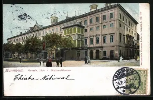 AK Mannheim, Grossh. Hof- und Nationaltheater