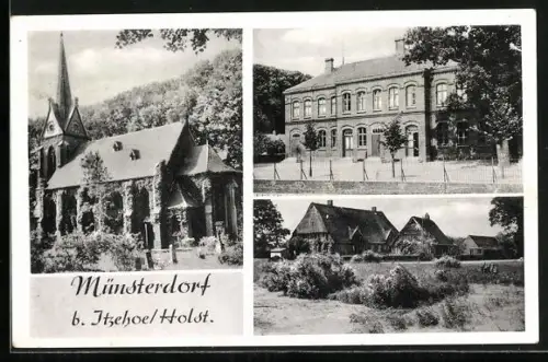 AK Münsterdorf b. Itzehoe, Kirche, Schule, Dorfansicht
