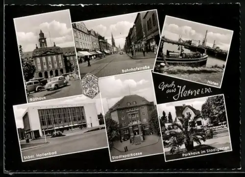 AK Herne i. W., Rathaus, Bahnhofstrasse, Hafen, Städt. Hallenbad, Stadtsparkasse, Parkhaus im Stadtgarten