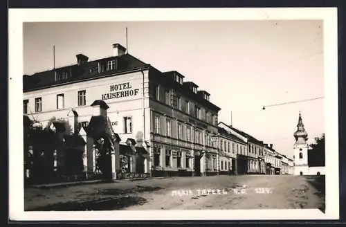 AK Maria Taferl /N. Ö., Hotel Kaiserhof mit Strassenpartie
