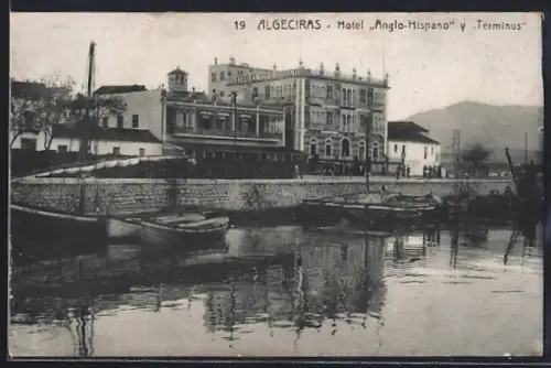 AK Algeciras, Hotel Anglo-Hispano y Terminus