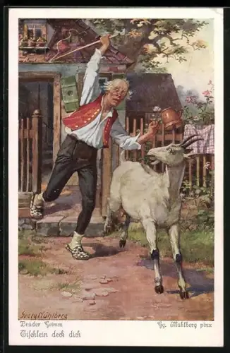 Künstler-AK Georg Mühlberg: Nr. 1528, Tischlein deck dich, Schneider verjagt die Ziege