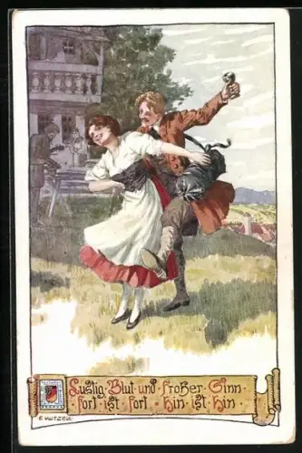Künstler-AK Ernst Kutzer: Lustig Blut und froher Sinn, fort ist fort, hin ist hin