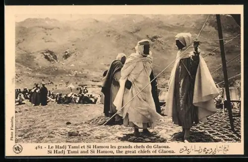 AK Le Hadj Tami et Si Hamou les grands chefs du Glaoua