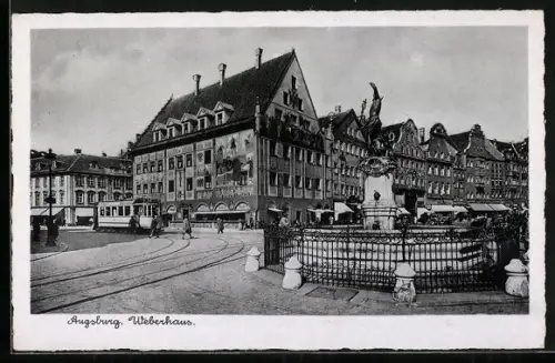 AK Augsburg, Strassenbahn vor dem Weberhaus, mit Denkmal