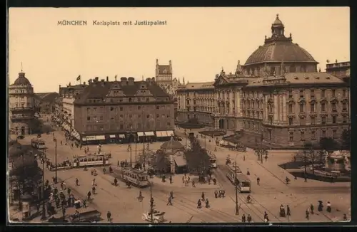 AK München, Karlsplatz mit Justizpalast u. Strassenbahnen aus der Vogelschau