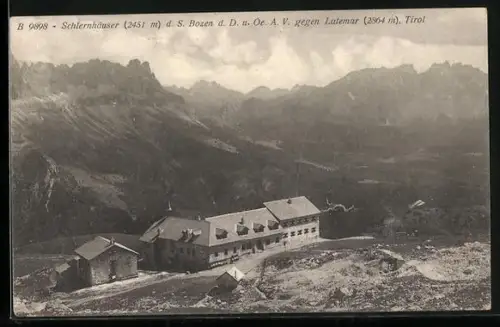 AK Schlernhäuser d. S. Bozen d. D. u. Ö. Alpenvereins, gegen Latemar