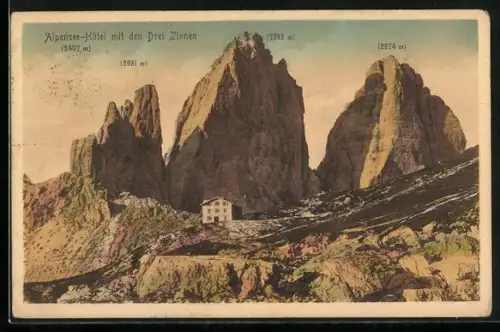 AK Cortina d`Ampezzo, Drei Zinnen-Hotel mit den Drei Zinnen