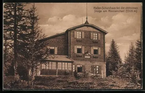 AK Haller-Schutzhaus, Berghütte bei der steinernen Stiege am Hochwechsel