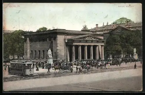 AK Berlin, Strassenbahn an der Neuen Wache