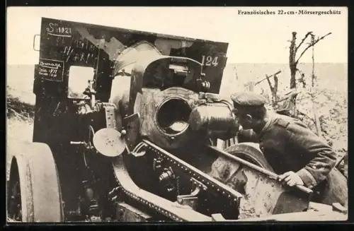 AK Artillerie, Französisches 22 cm Mörsergeschütz, Soldat in Uniform