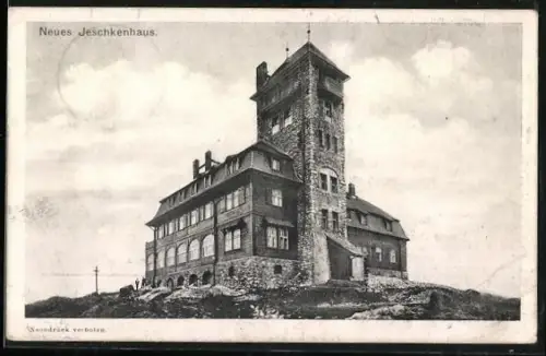 AK Reichenberg, Neues Jeschkenhaus auf der Jeschkenkoppe