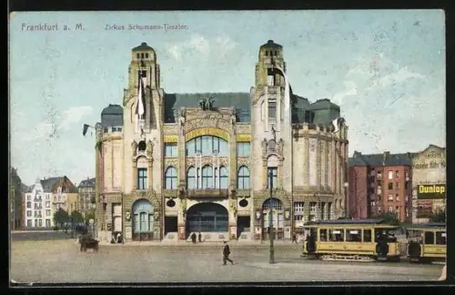 AK Frankfurt, Strassenbahn vor dem Zirkus Schumann-Theater
