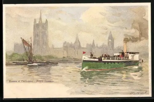Künstler-AK H. Cassiers: London, Houses of Parliament, Penny Steamer, Dampfschiff vor dem Parlamentsgebäude