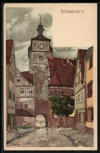 Künstler-AK K. Mutter: Rothenburg o. T., Weisser Turm an einem Regentag