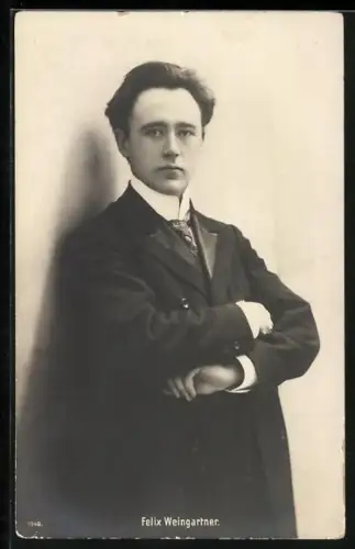 AK Felix Weingartner, Österr. Komponist und Dirigent