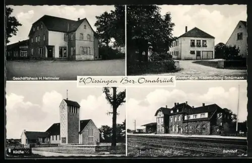 AK Wissingen, Bahnhof, Kirche, Geschäftshaus H. Hellmeier, Kleiderfabrik Niederbrüning-Schürmann