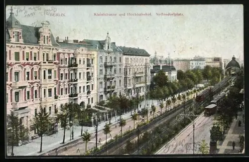 AK Berlin-Schöneberg, Kleiststrasse und Hochbahnhof, Nollendorfplatz