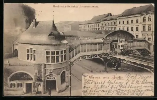 AK Berlin-Kreuzberg, Hochbahn-Bahnhof Prinzenstrasse