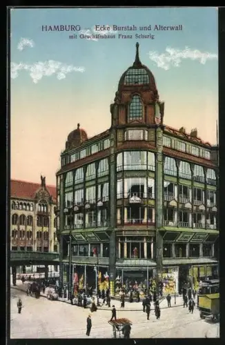 AK Hamburg, Ecke Burstah und Alterwall, Geschäftshaus Franz Schurig