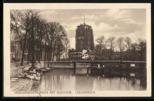 AK Leeuwarden, Vrouwenpoortsbrug met Oldehove