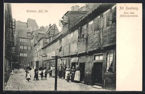 AK Alt-Hamburg, Eichholz, Hof 58, Abbruchviertel