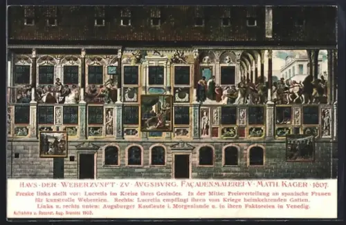 AK Augsburg, Haus der Weberzunft, Fassadenmalerei von Math. Kager 1607