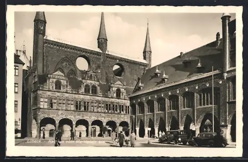 AK Lübeck, Rathaus vom Marktplatz aus